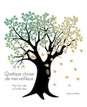 Quelque chose de merveilleux